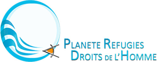 Planète Réfugiés Droits de l'Homme