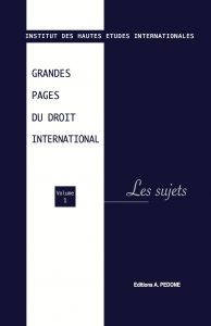 Grandes pages du droit international - Les sujets - 1re édition