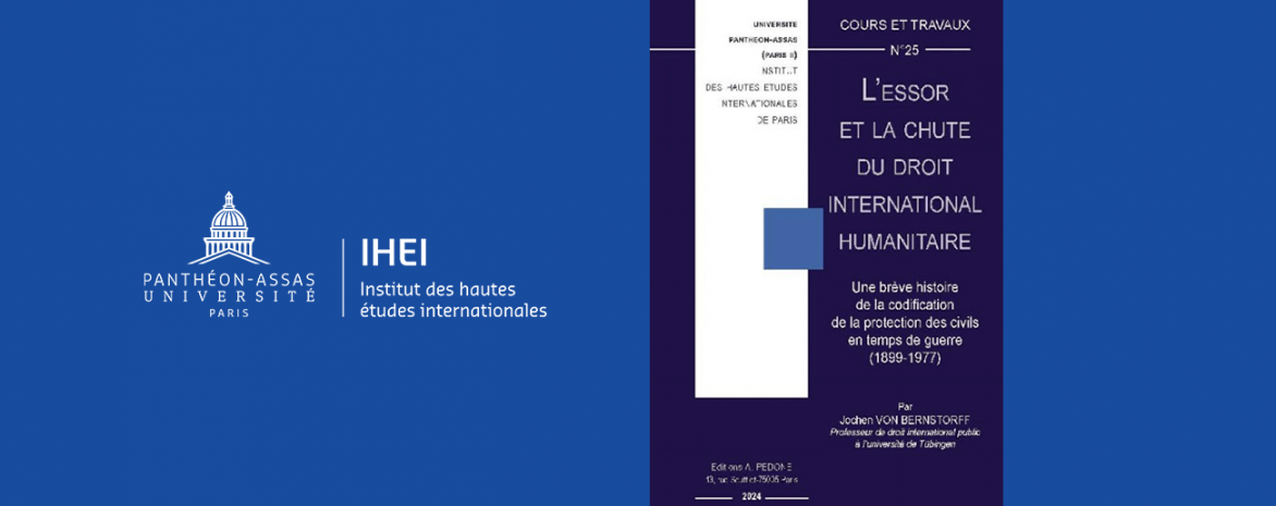 Visuel d'illustration - Parution de l'ouvrage L'essor et la chute du droit international humanitaire